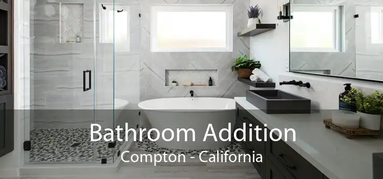 Bathroom Addition Compton - California