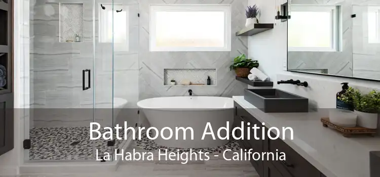 Bathroom Addition La Habra Heights - California