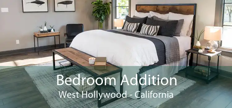 Bedroom Addition West Hollywood - California