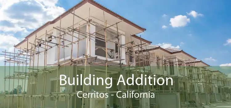 Building Addition Cerritos - California