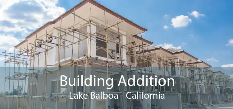 Building Addition Lake Balboa - California