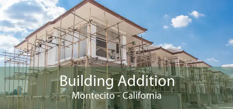 Building Addition Montecito - California