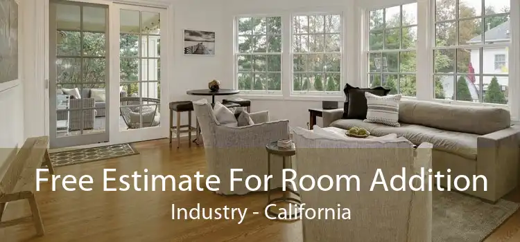 Free Estimate For Room Addition Industry - California