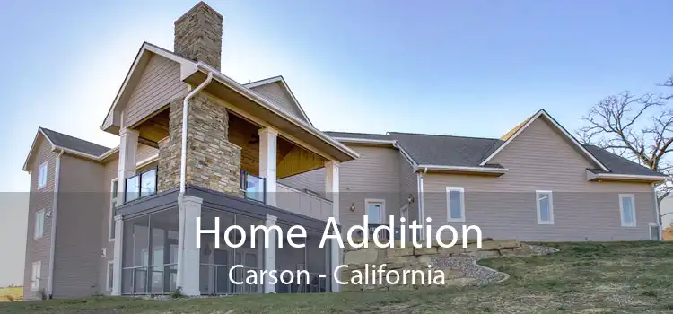 Home Addition Carson - California