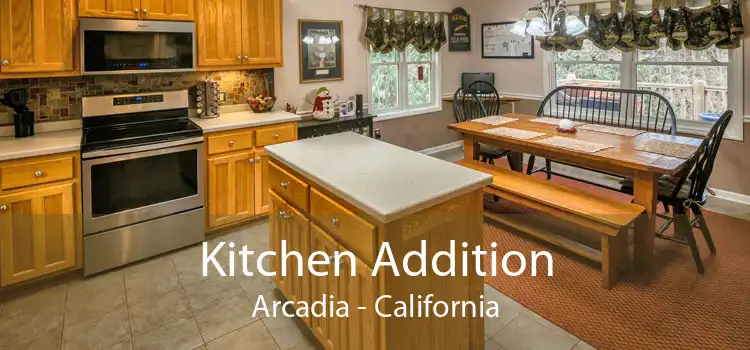 Kitchen Addition Arcadia - California