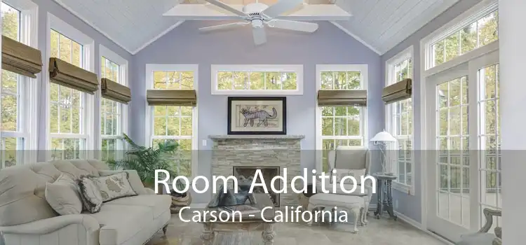 Room Addition Carson - California