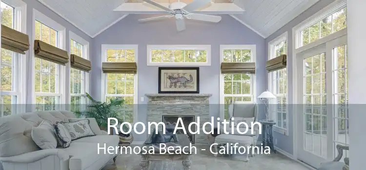 Room Addition Hermosa Beach - California