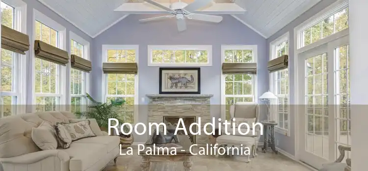 Room Addition La Palma - California