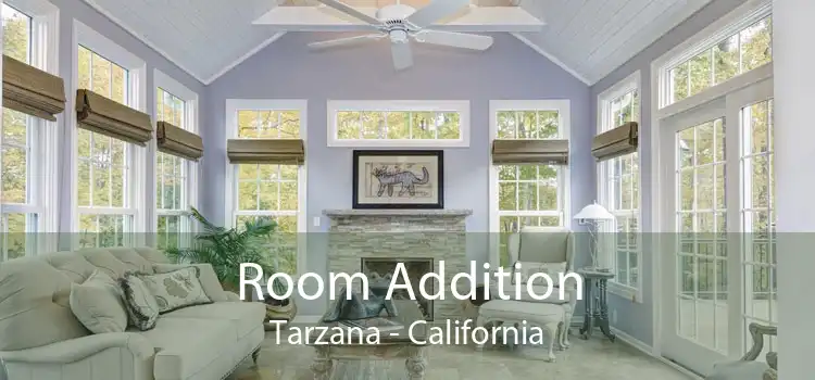 Room Addition Tarzana - California