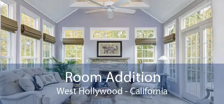 Room Addition West Hollywood - California